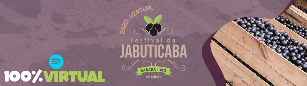 Festival da Jabuticaba 2020 – SABARÁ/MG – BRASIL
